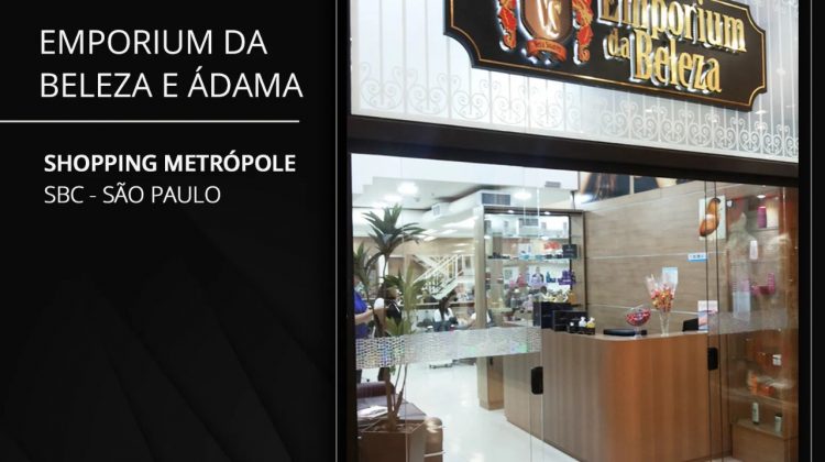 Emporium da Beleza – Shopping Metrópole – SP